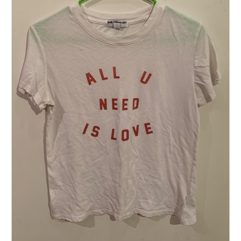 Suburban Riot | all u need is love t shirt